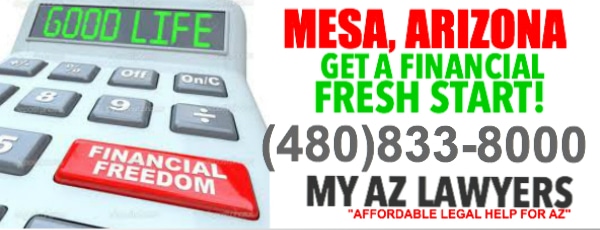 Mesa Bankruptcy Lawyers | Bankruptcy Attorneys in Mesa, Arizona