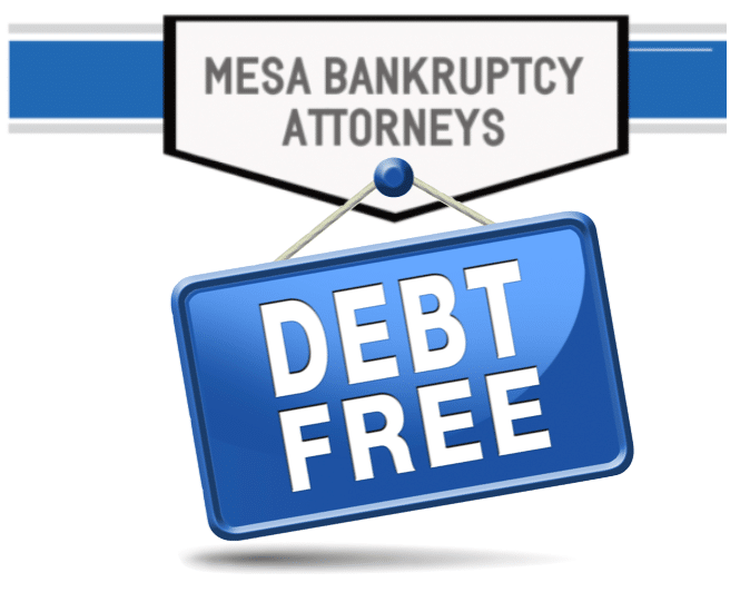 Mesa bankruptcy lawyer, Mesa bankruptcy attorney, Arizona bankruptcy attorney, bankruptcy attorney in Arizona 